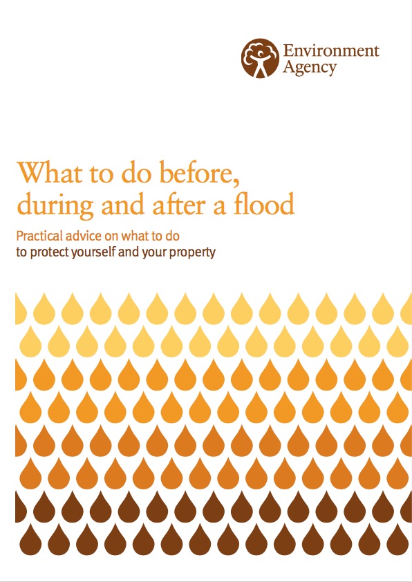 Environment Agency “What to do before, during and after a flood”